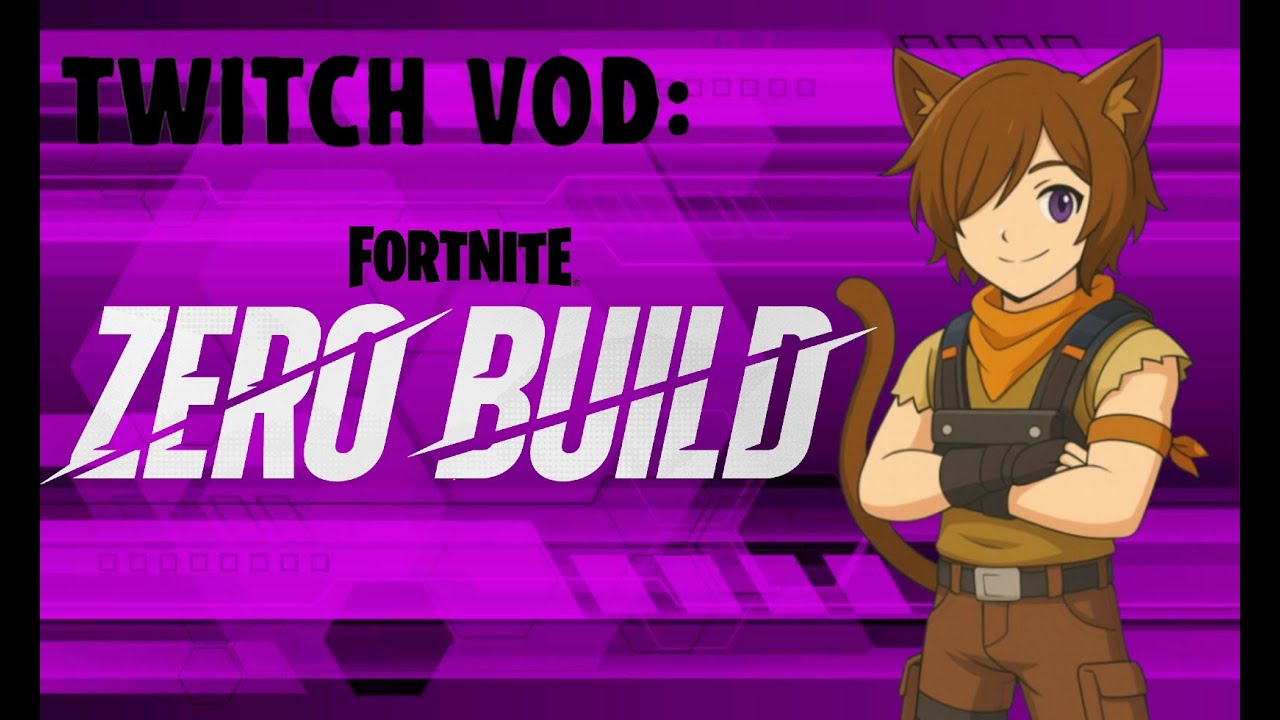 Twitch vod: Fortnite