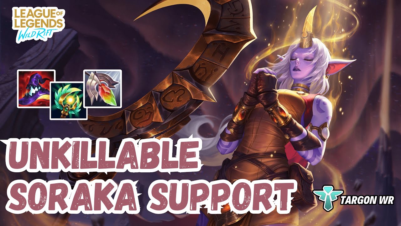 Unkillable Soraka Support 