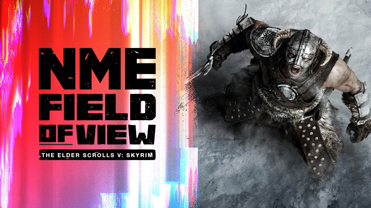 Почему игра &laquo;The Elder Scrolls V: Skyrim&raquo; до сих пор так популярна? | NME Field of View
