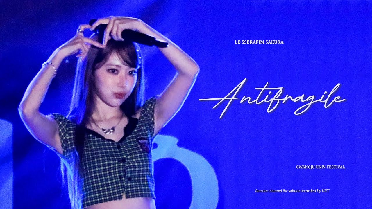 240930 르세라핌 사쿠라 'Antifragile' 직캠 LE SSERAFIM Sakura 4k Fancam @광주대학교 대동제