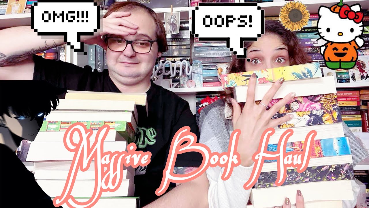 🎉💐 Massive Book Haul / Прекалено много НОВИ КНИГИ  💐🎉
