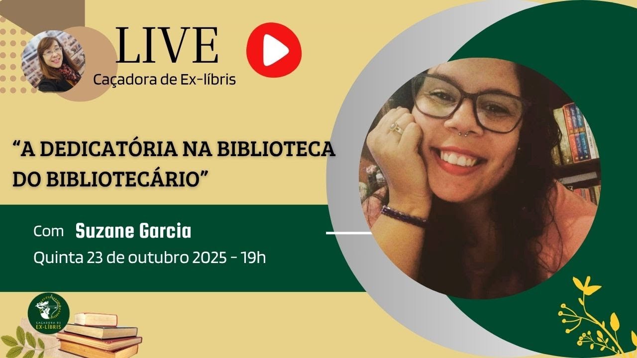LIVE “A DEDICATÓRIA NA BIBLIOTECA DO BIBLIOTECÁRIO