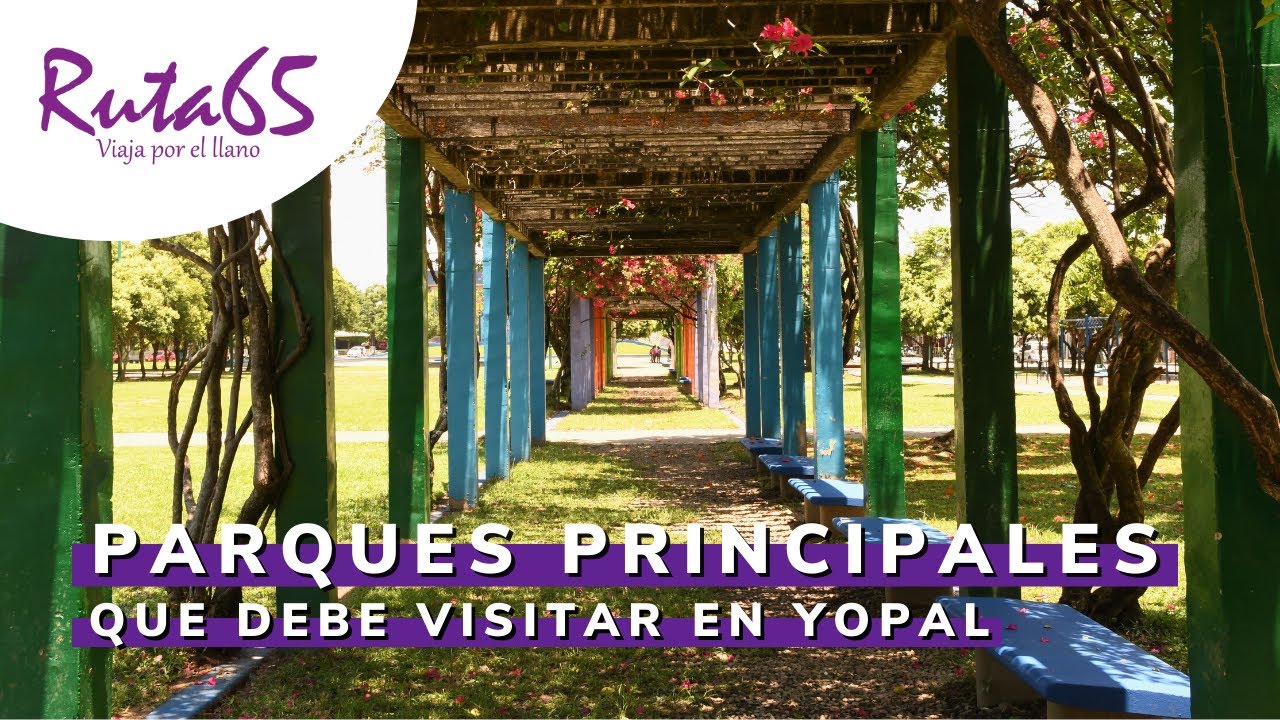 Parques principales de Yopal