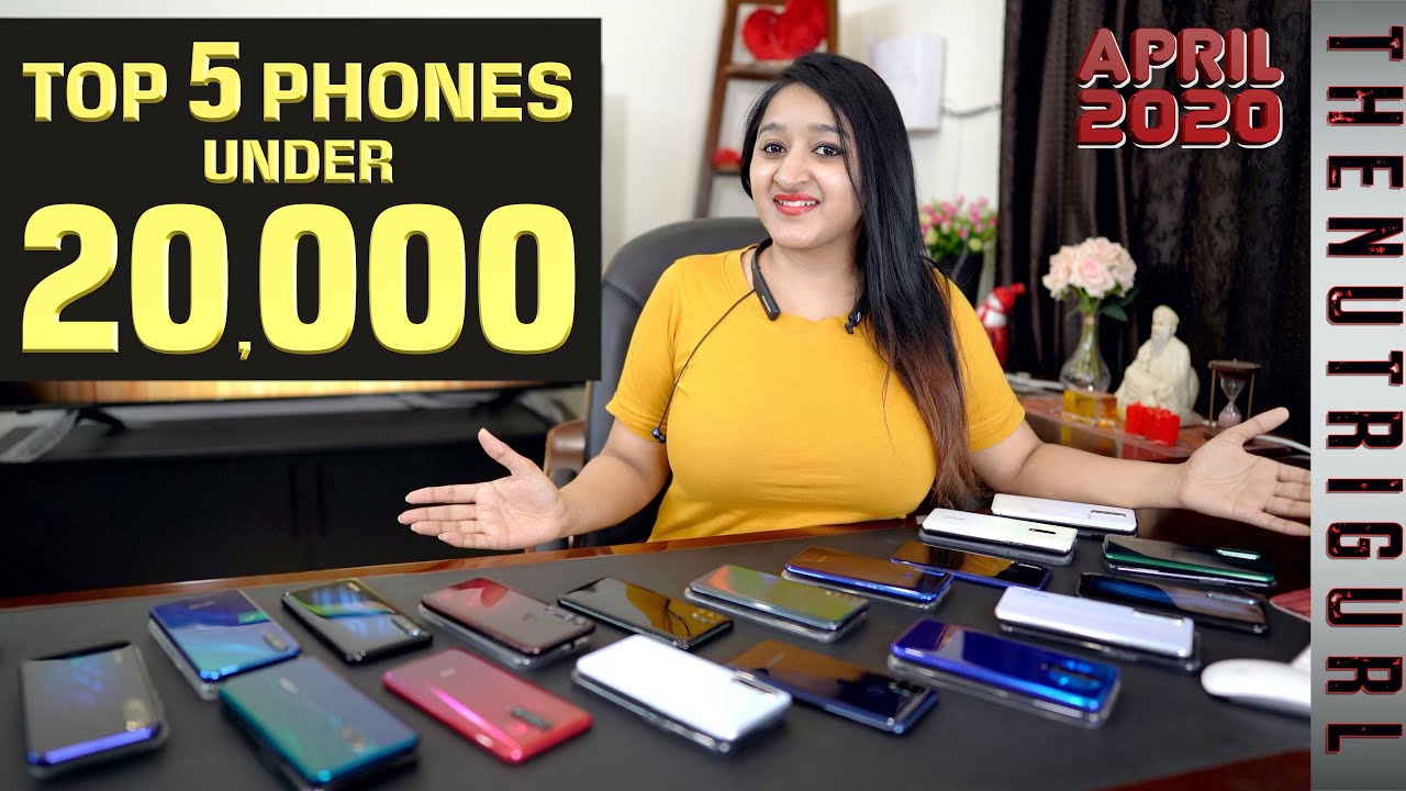 Top 5 Phones Under 20000 In APRIL 2020