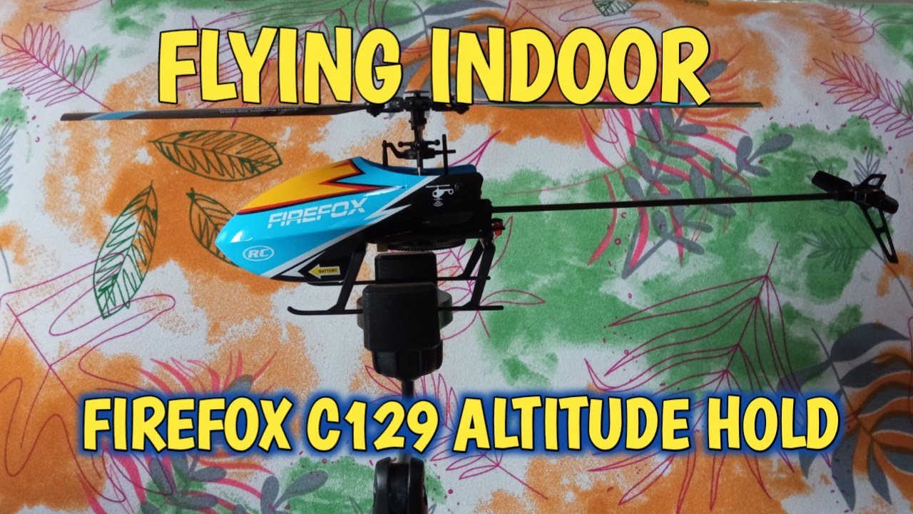 FIREFOX C129 FBL RC HELICOPTER FULL INDOOR FLIGHT SWITCHING IN LOW & HIGH RATE