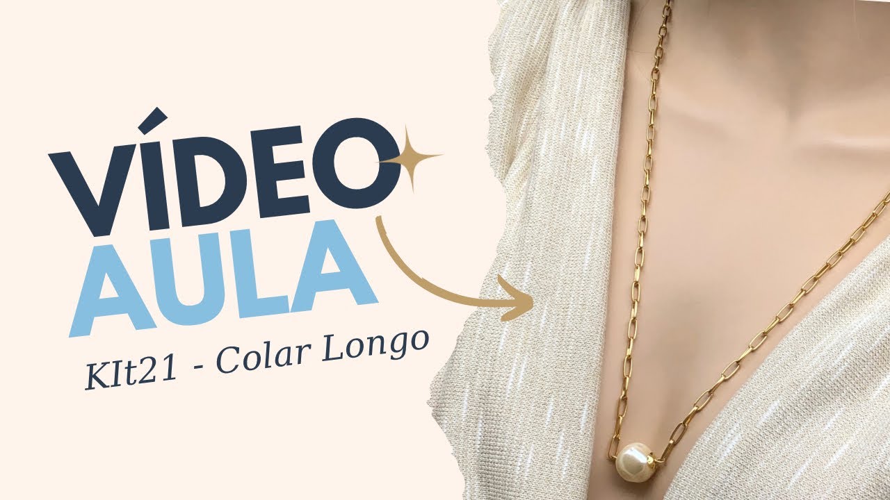 Vídeo Aula - KIt21 Colar Longo de pérolas