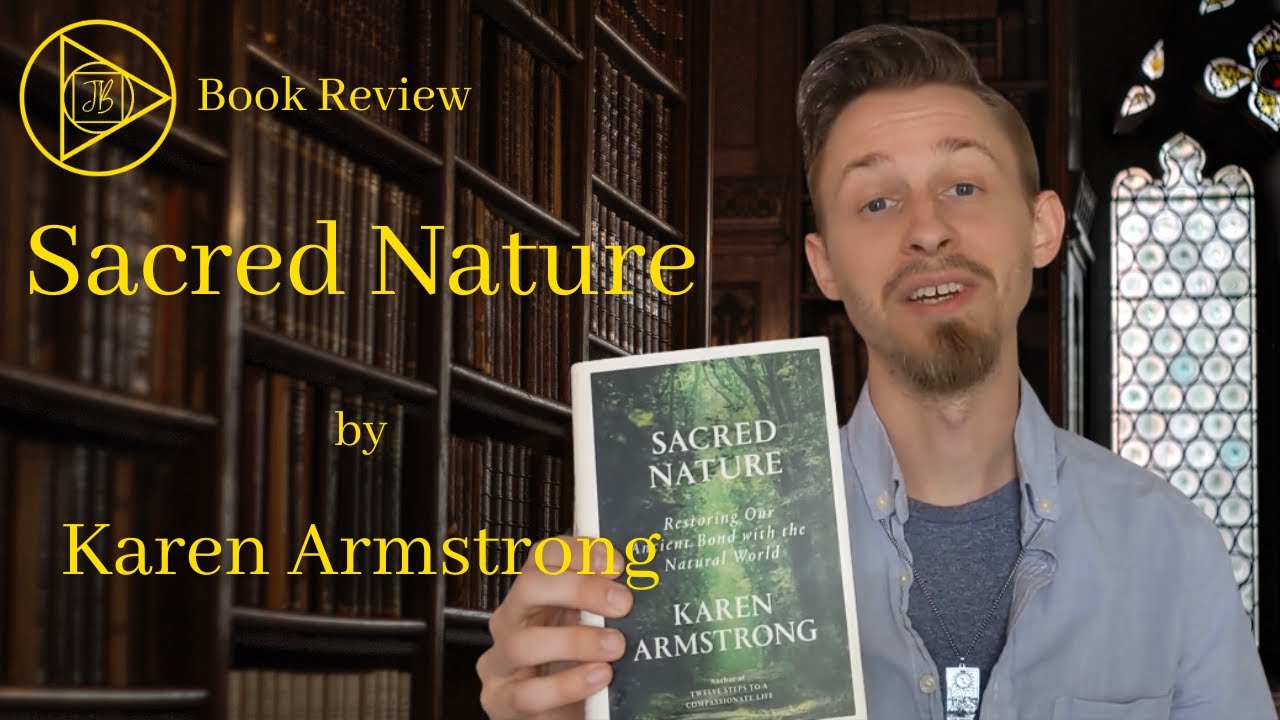 Sacred Nature by Karen Armstrong
