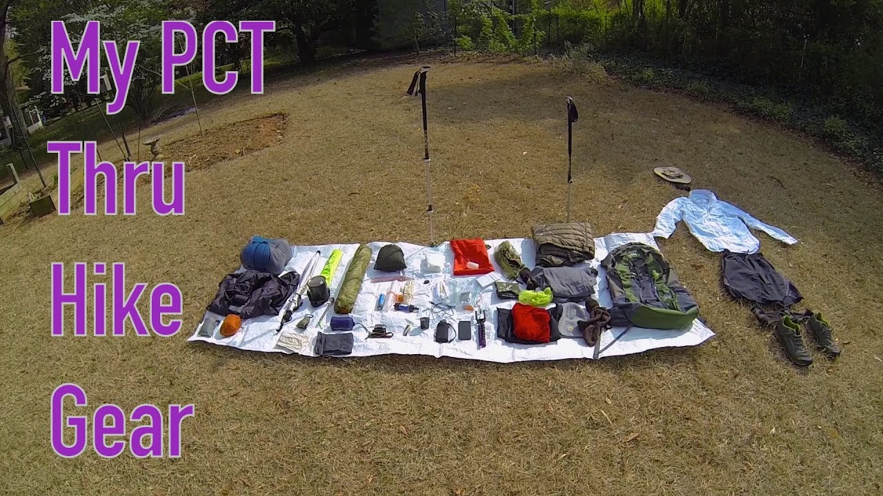 PCT Thru Hike: My PCT Gear List