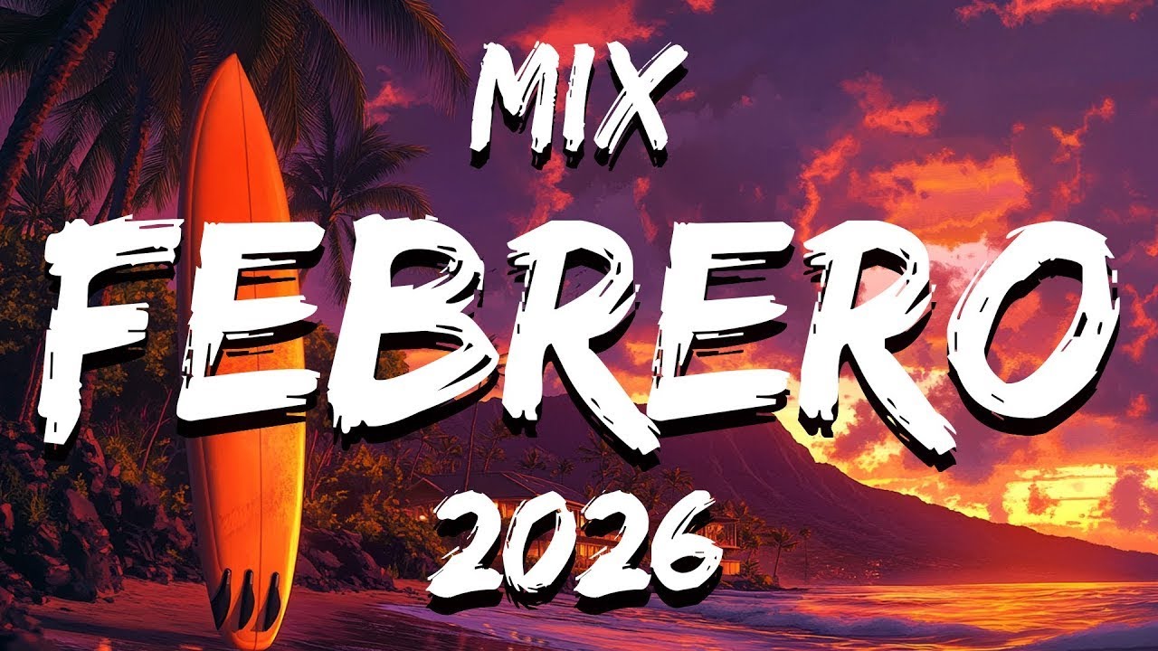 Exitos Del Verano 2026 🍉 Lo Mas Escuchado Del Verano 2026 | Mix Musica De Moda 2026