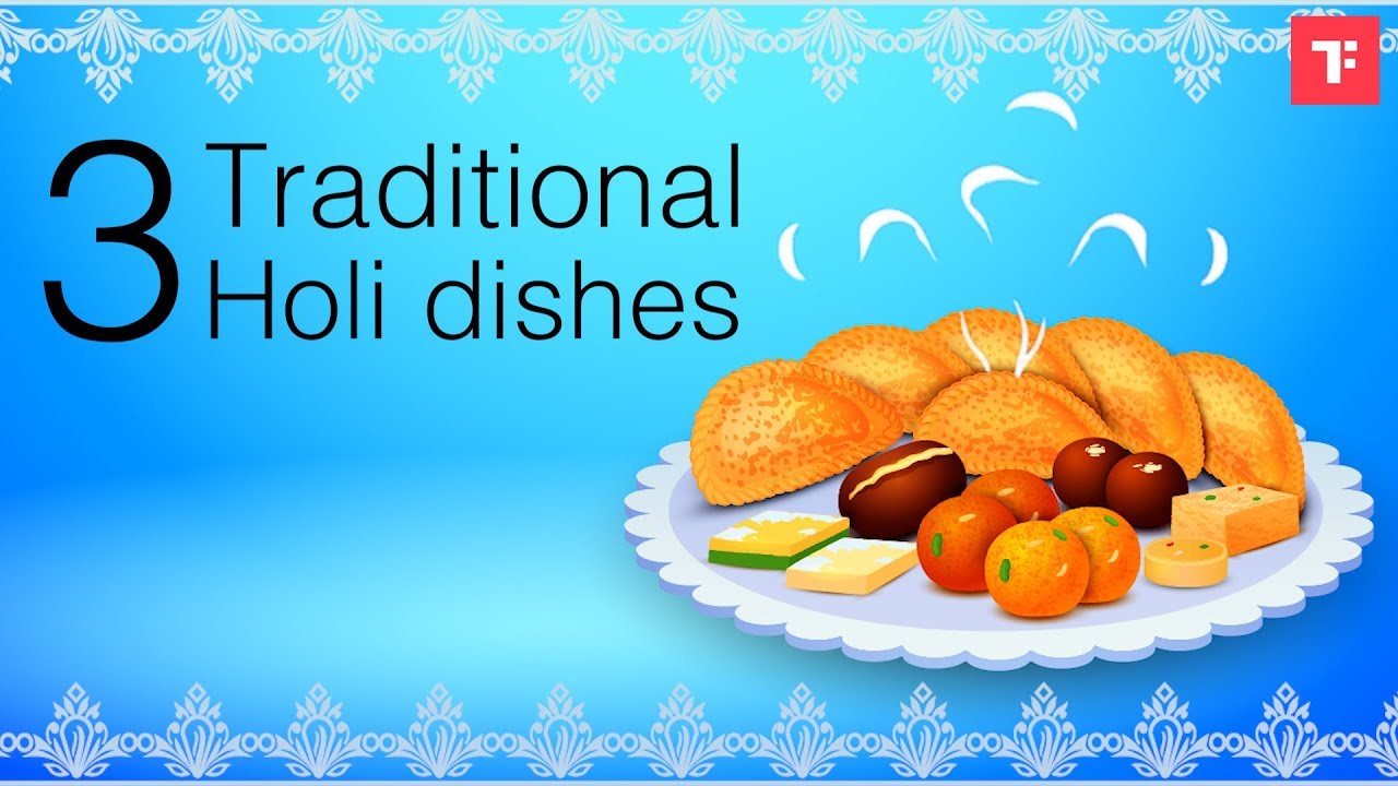 3 traditional Holi dishes