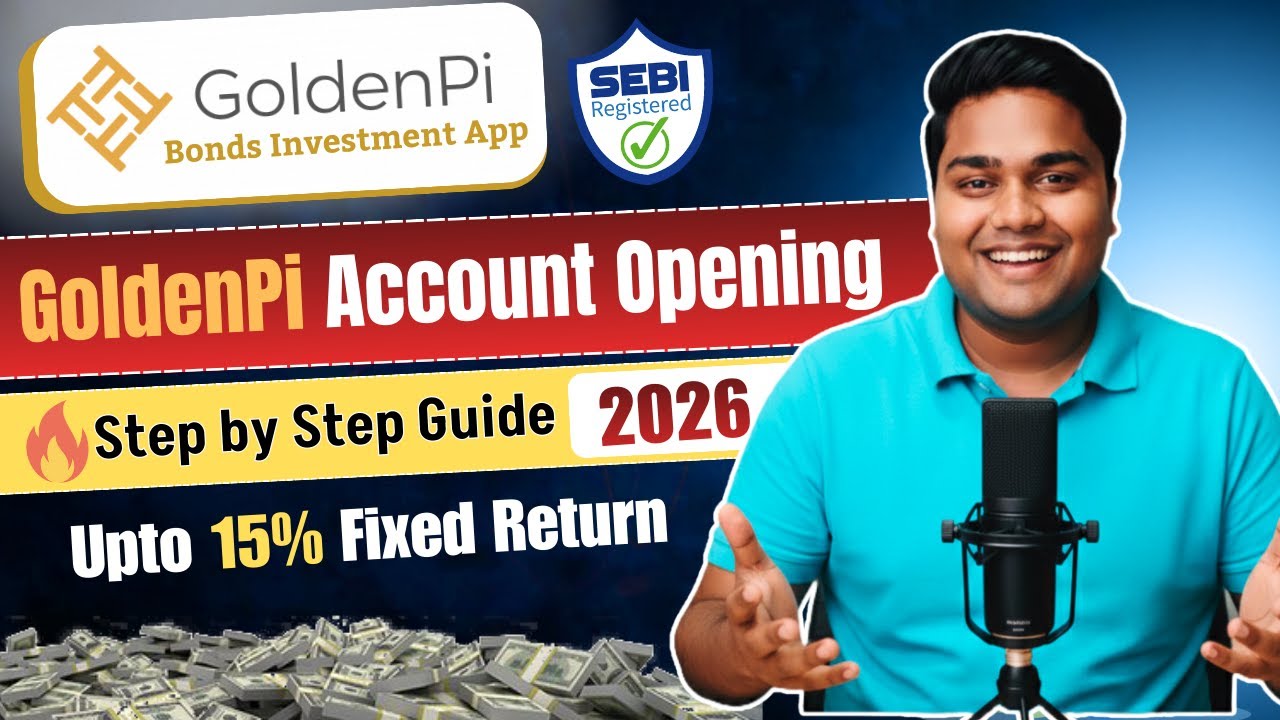 🔥 GoldenPi Account Opening 2026 | Step by Step Process | Bonds Investment Guide #bondinvestment