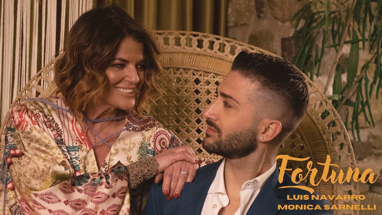 Luis Navarro & Monica Sarnelli - Fortuna (Official Video)