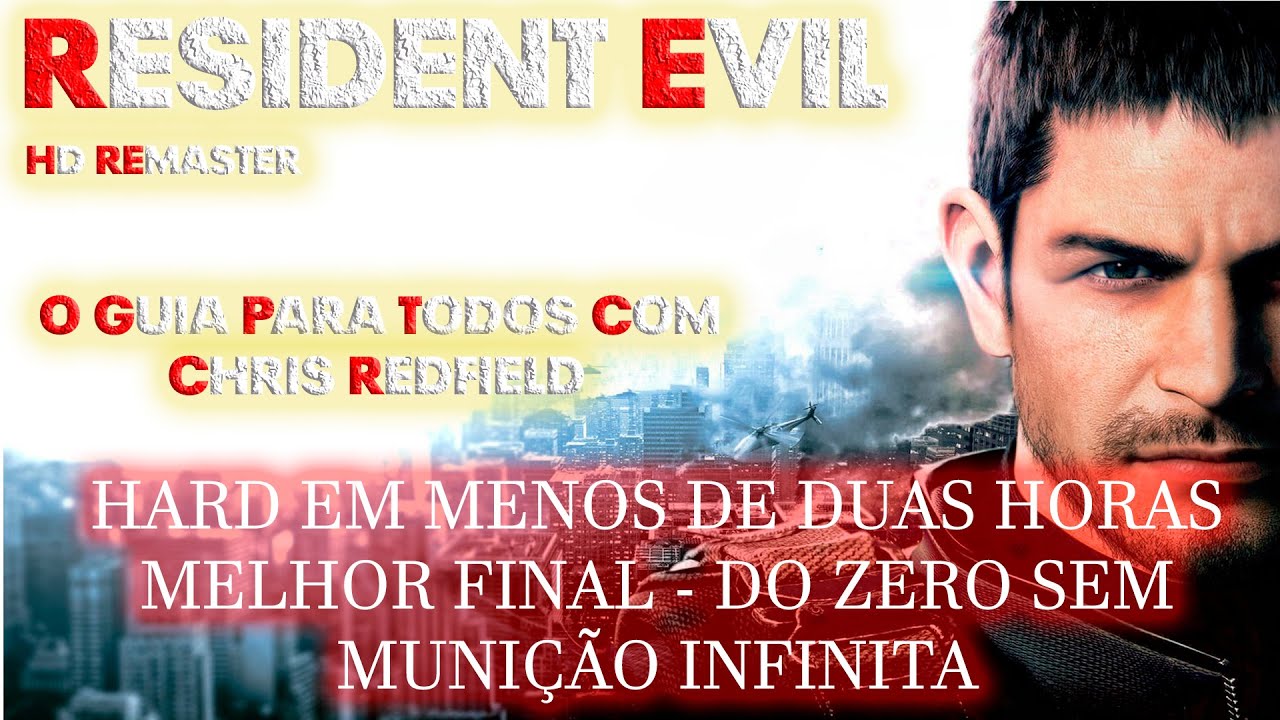 Resident Evil HD Remaster - O Guia para Todos - Chris
