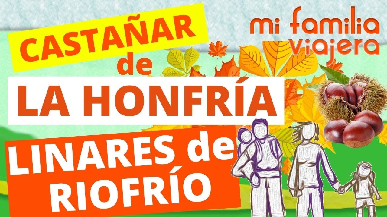CASTA&Ntilde;AR de LA HONFR&Iacute;A en LINARES de RIOFR&Iacute;O