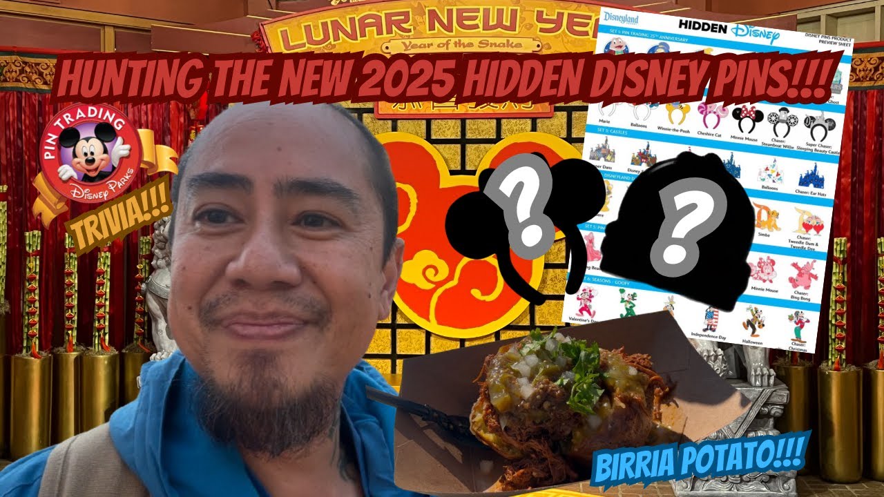 Hunting the New 2025 Hidden Disney Pins at Disneyland Resort | Birria Potato | Lunar New Year Parade