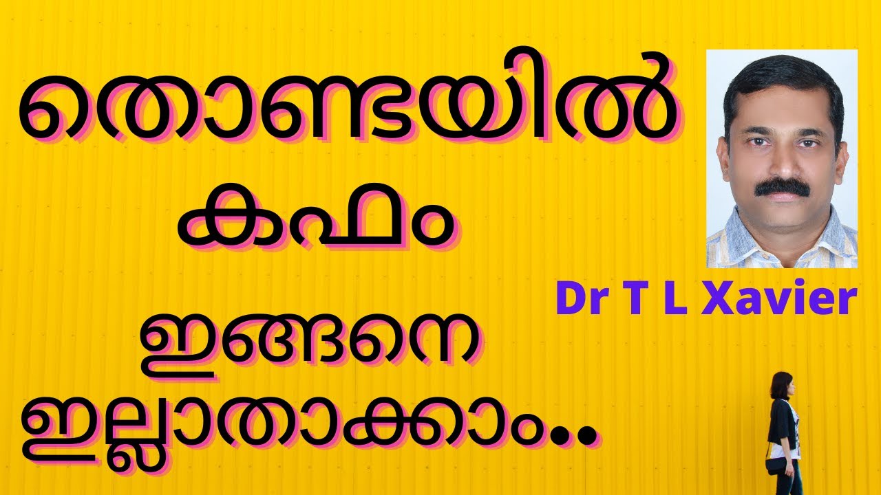 How to get rid of Mucus in throat fast || Dr T L Xavier