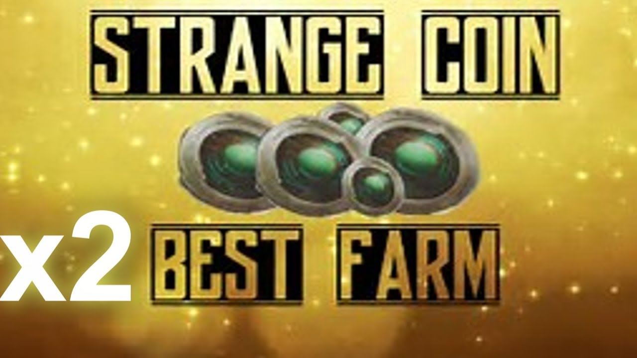 2 OF THE BEST STRANGE COIN FARMS POSSIBLE 100%: Destiny