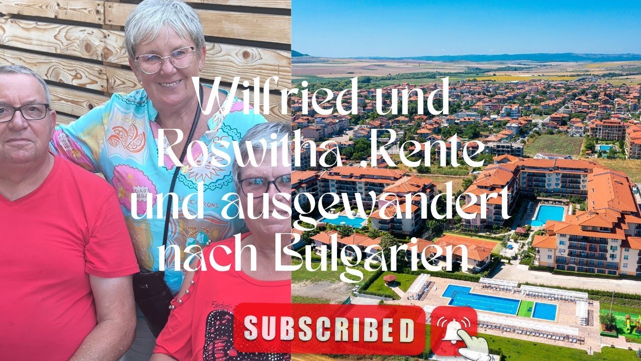 Roswitha und Wilfried, ausgewandert und Neustart in Bulgarien. Das Interview.