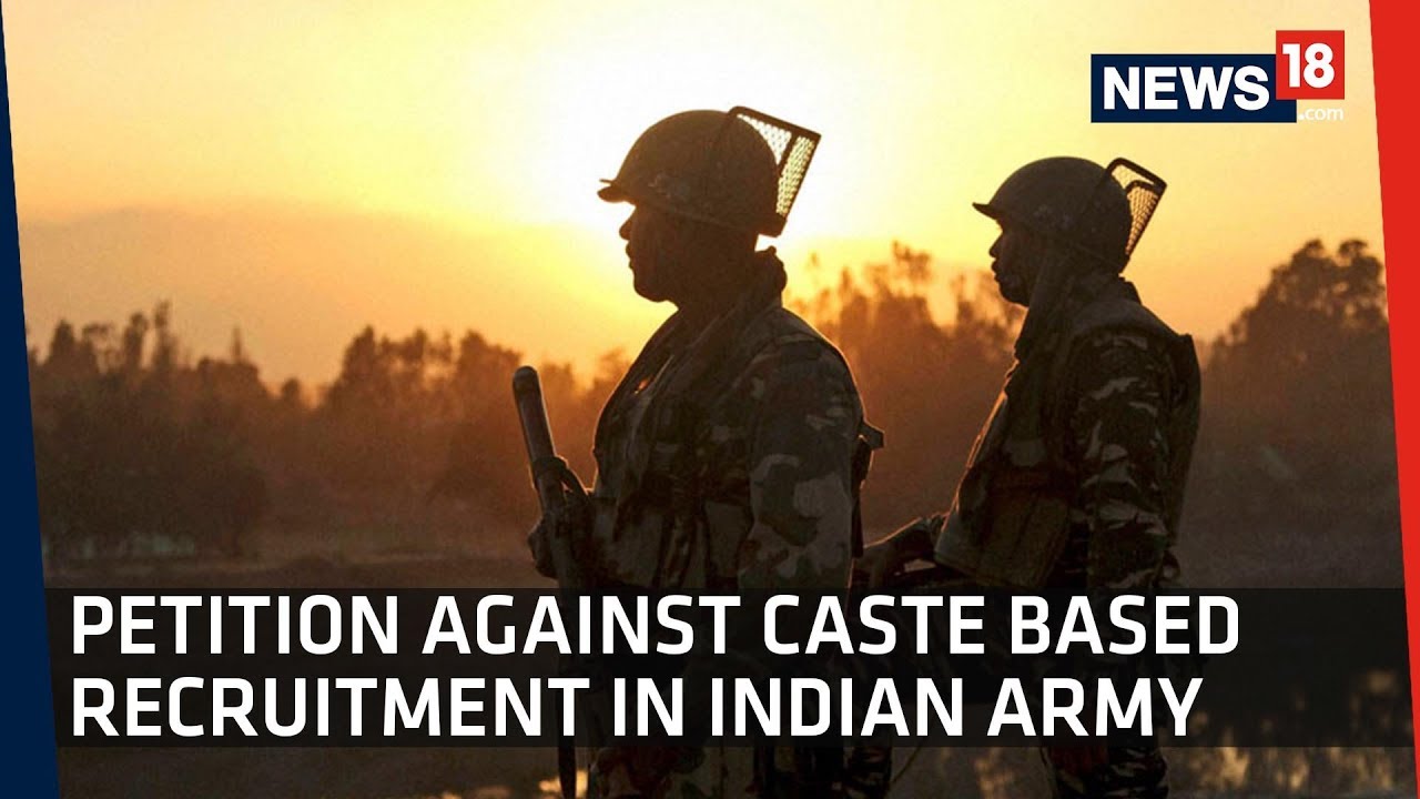 Caste in Indian Army | Explainer in Light of Petition in Delhi HC