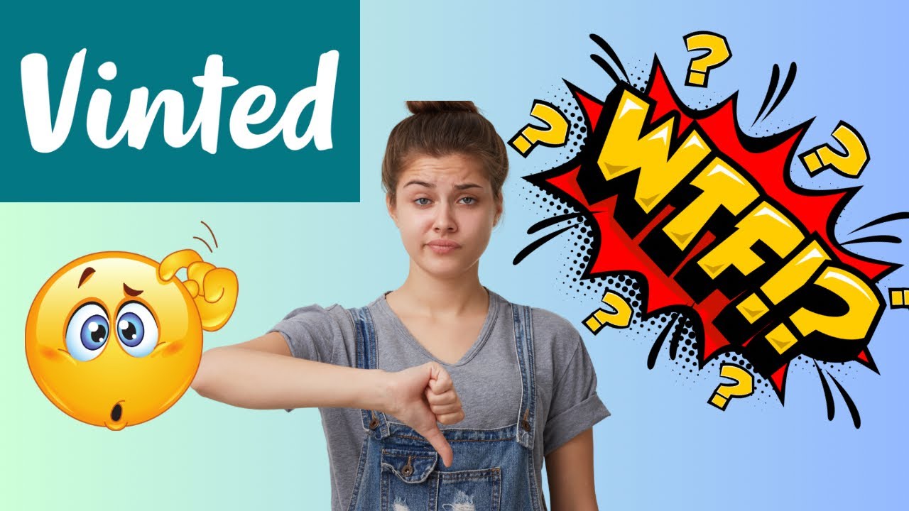 Vinted совсем с ума сошел! Что, чёрт возьми, происходит?