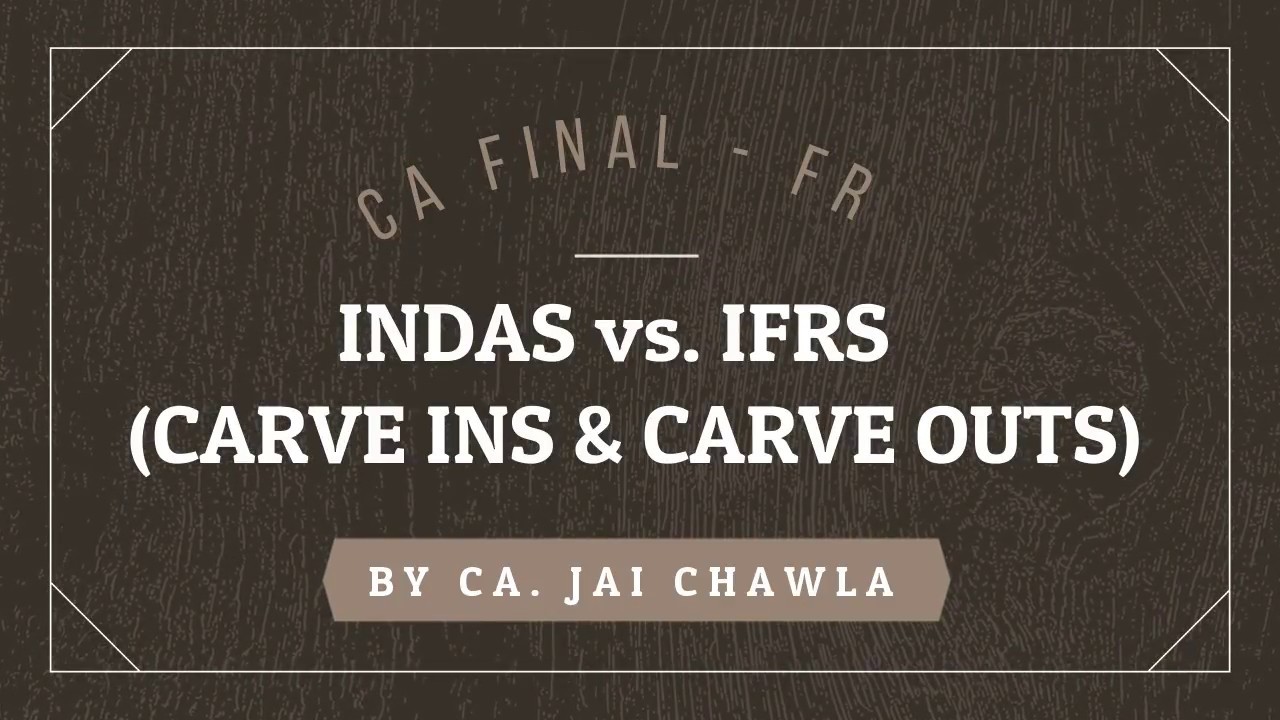 CA FINAL - FR - CARVE INS & CARVE  OUTS (Old & New Syllabus)