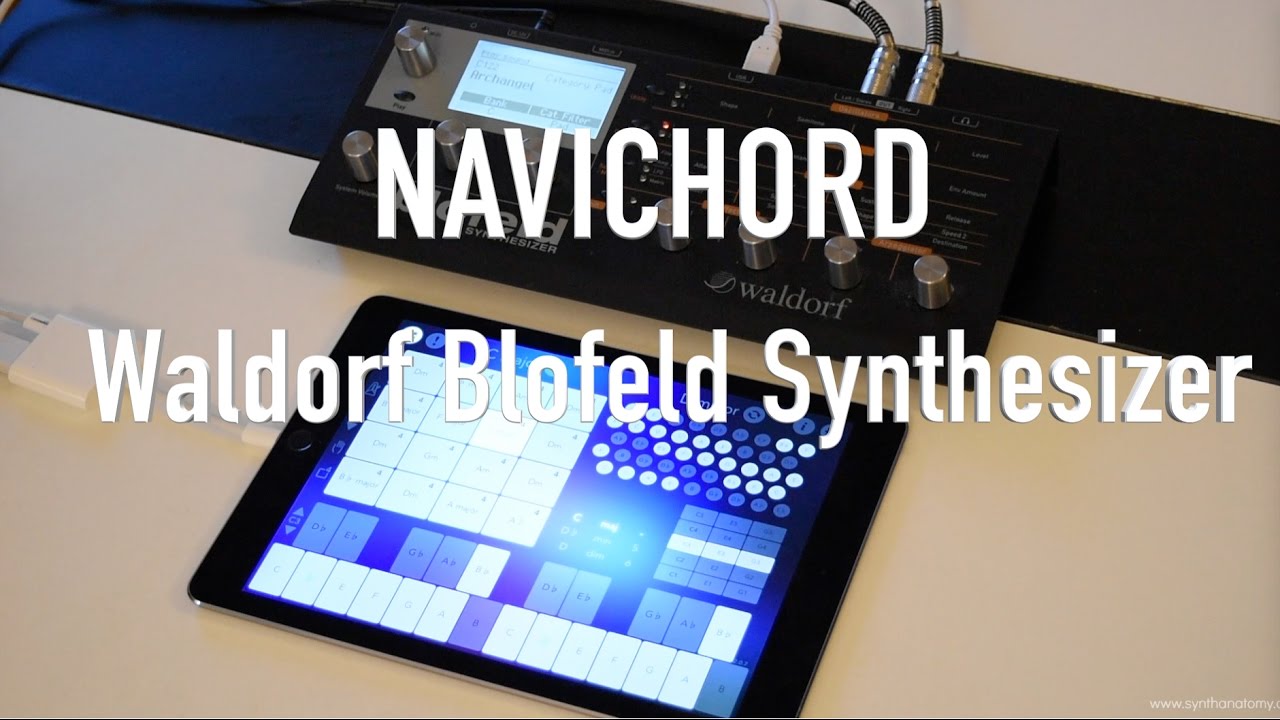 Navichord (Giveaway) & Waldorf Blofeld Synthesizer