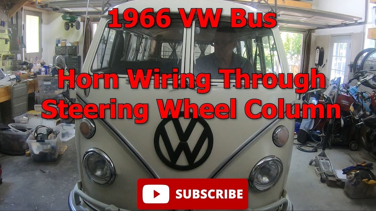 1966 VW Bus - New Horn Wire Through Steering Column