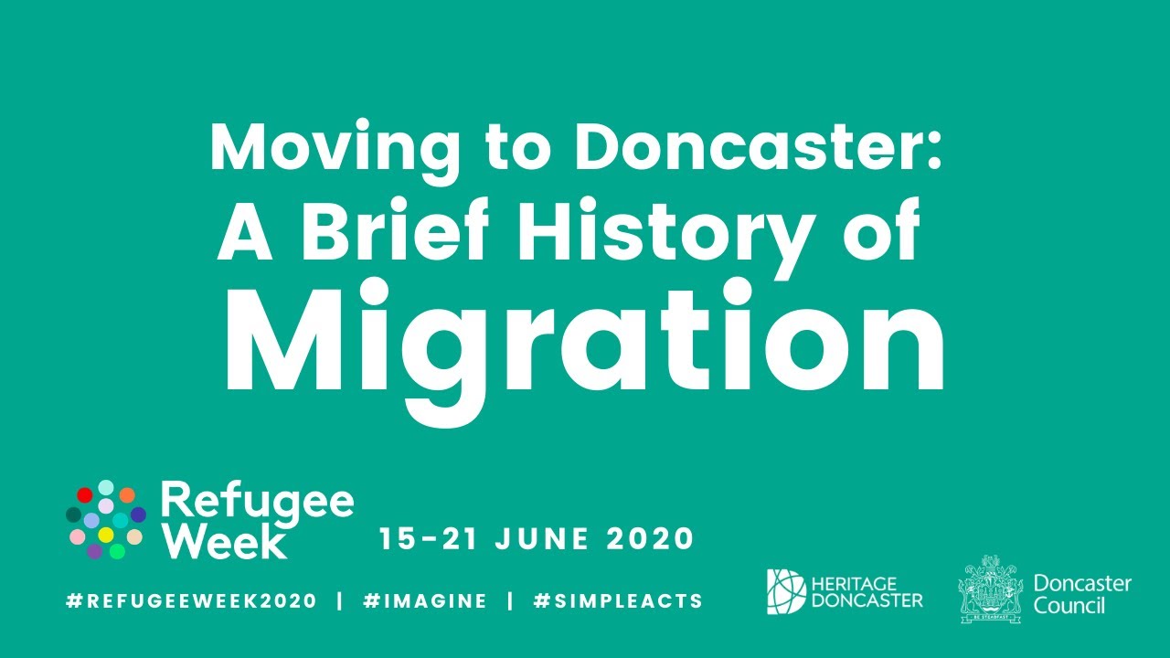 Moving to Doncaster: A Brief History of Migration