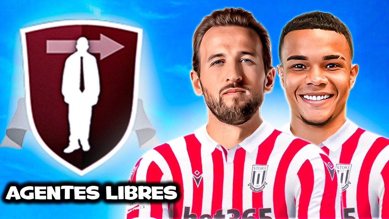 Reconstruyo al STOKE CITY con AGENTES LIBRES!!