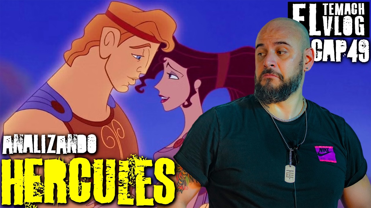 Analizando HERCULES - El TemachVlog CAP49