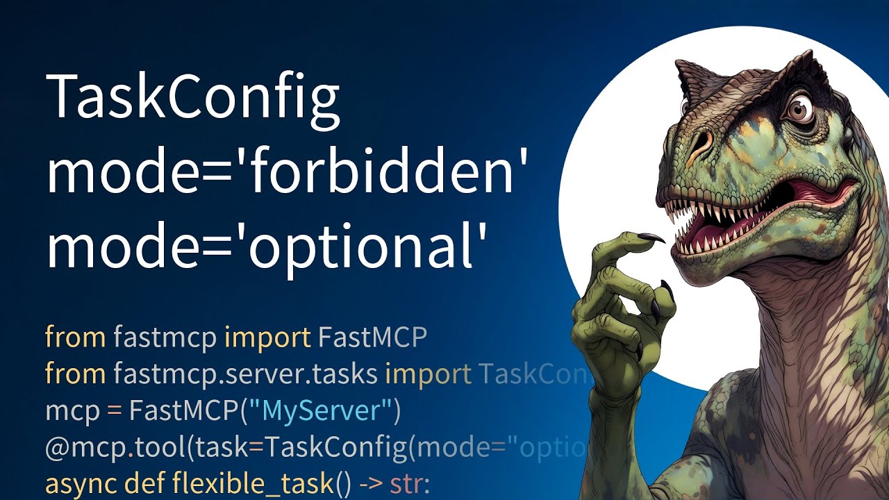 FastMCP Task Configuration Modes - Part 2/5
