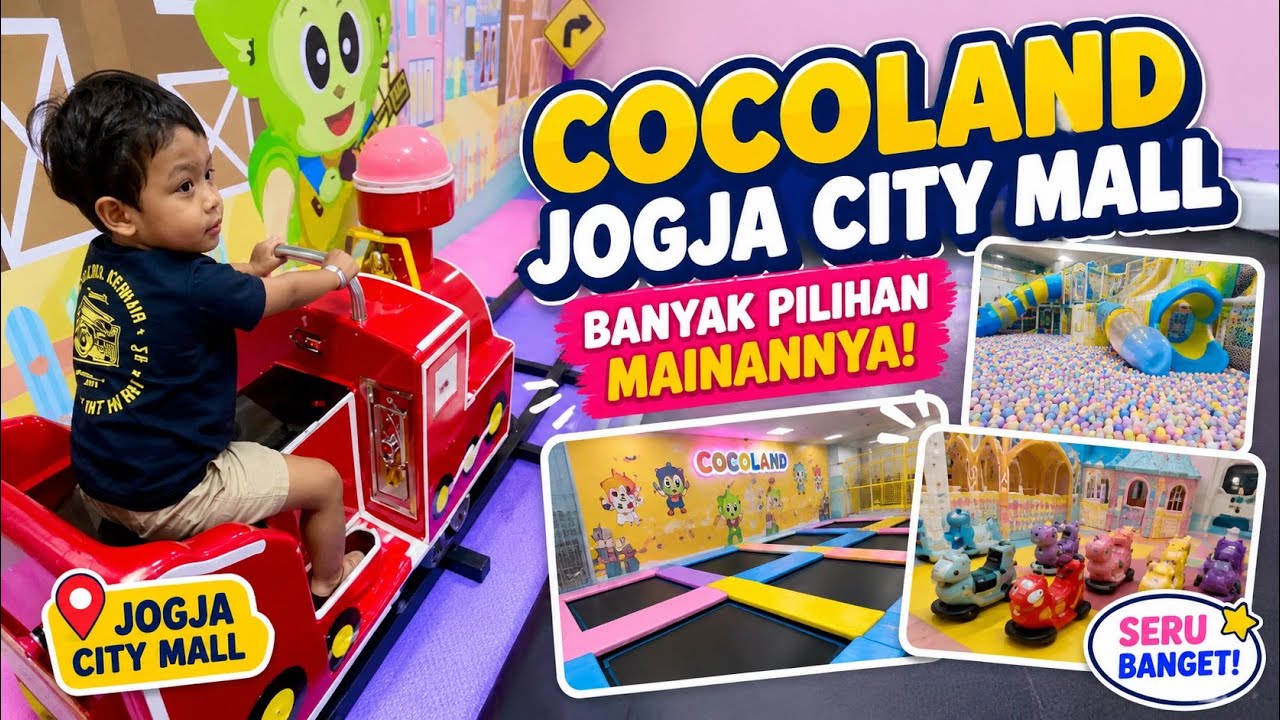 Cocoland Jogja City Mall | Banyak Pilihan Mainannya