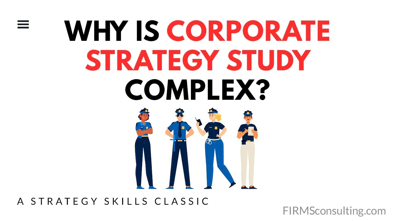 What the NYPD Teaches Us About Complex Corporate Strategy (Strategy Skills Classics)