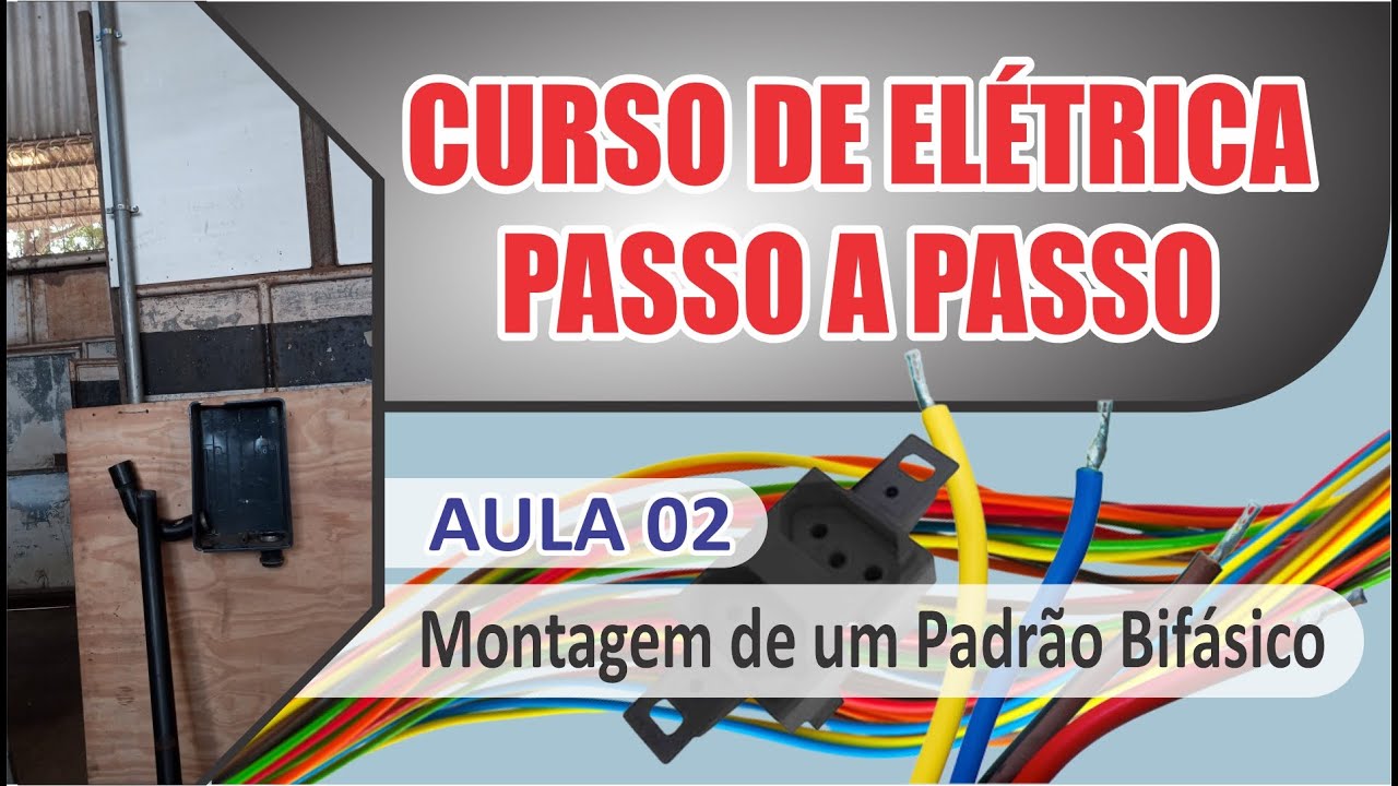 Curso de Elétrica Residencial - Aula 02
