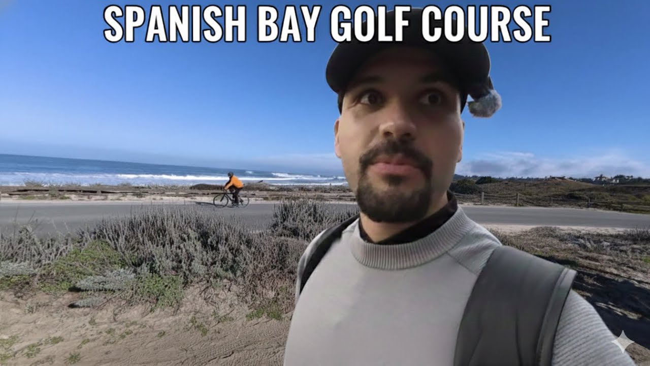 From Hero to Zero: My Spanish Bay Golf Meltdown
