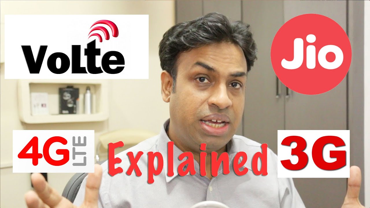 Объяснение сетей VOLTE, 4G LTE и 4G и надежность Jio 4G