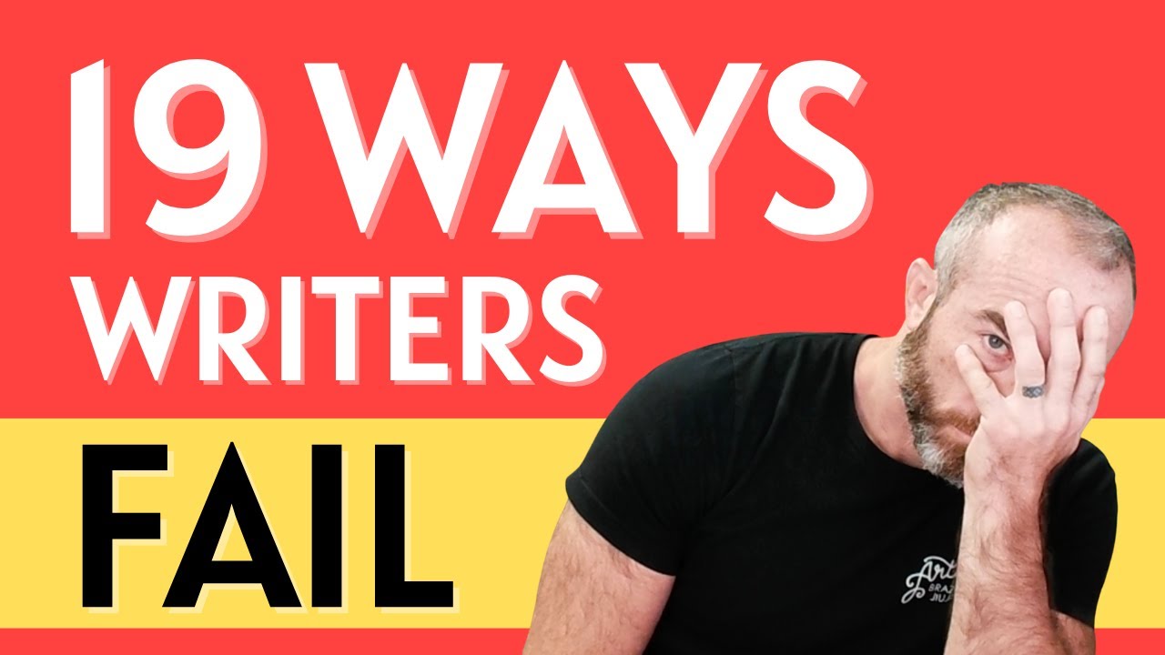 The 19 Worst Writing Mistakes and How to Overcome Them