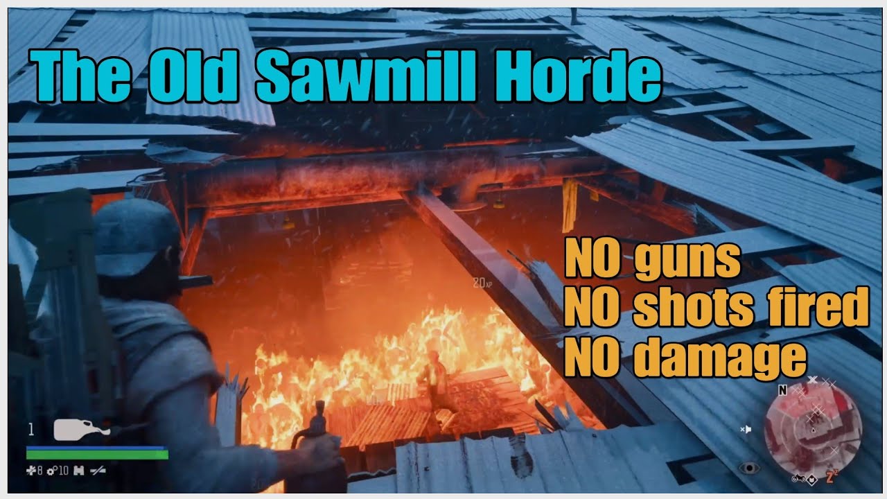 Days Gone- The Old Sawmill Horde - NO guns NO shots fired NO damage