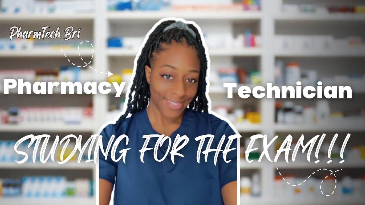 How I Passed the Pharmacy Technician Exam | Study Guide + Tips