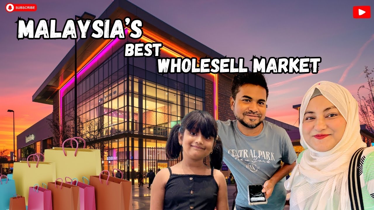 কুয়ালালামপুরের সেরা পাইকারি মার্কেট কোথায়?