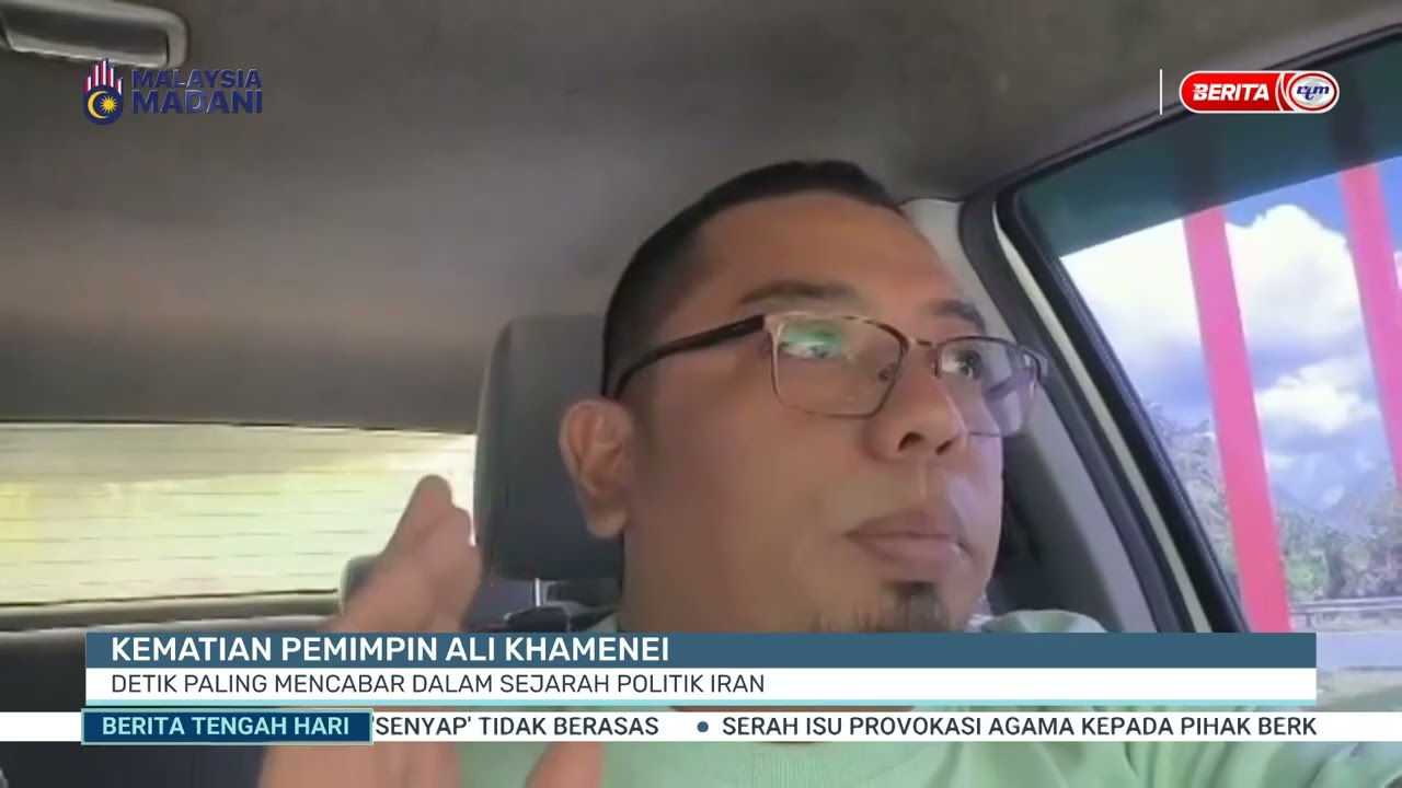 1 MAC 2026 - BTH - KEMATIAN PEMIMPIN ALI KHAMENEI, DETIK PALING MENCABAR DALAM SEJARAH POLITIK IRAN