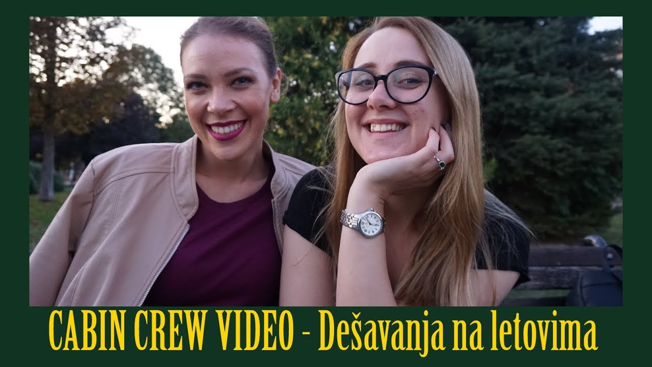 CABIN CREW VIDEO sa Aleksandrom  - DEŠAVANJA NA LETOVIMA