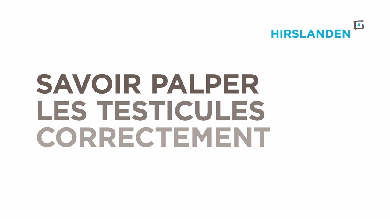 Savoir palper les testicules correctement – Groupe de cliniques privées Hirslanden