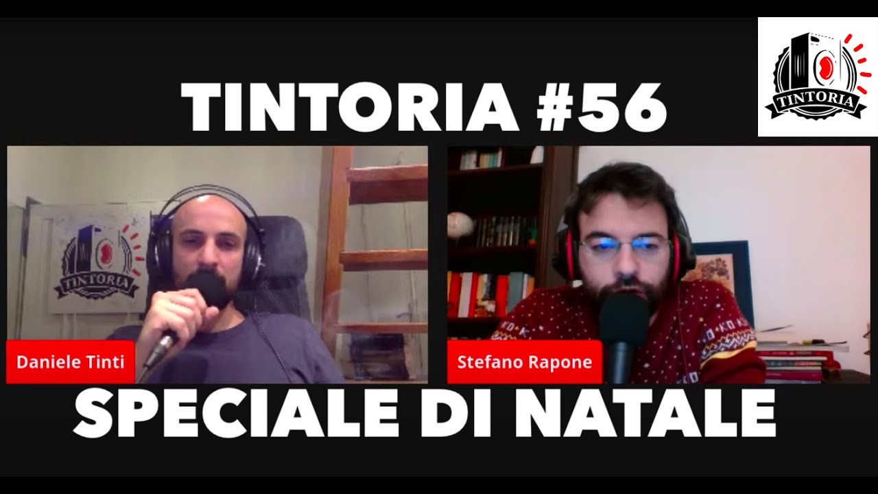 Tintoria #56 SPECIALE DI NATALE con Stefano Rapone