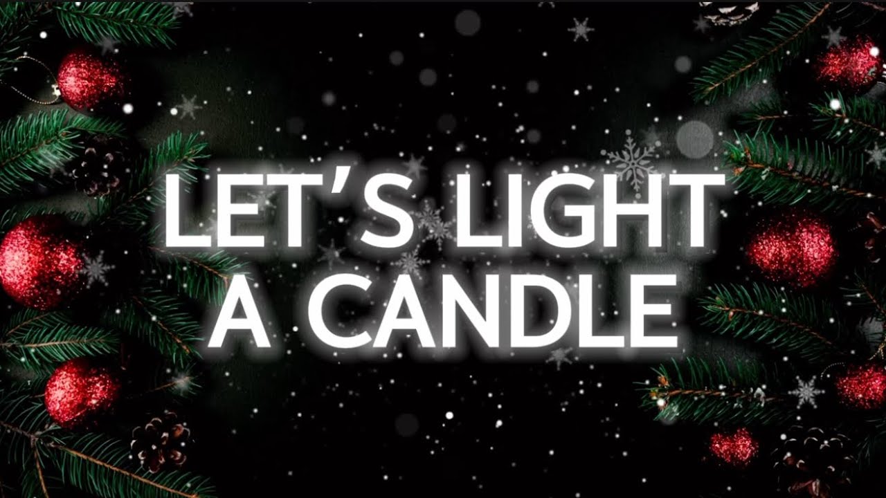 Let’s Light a Candle - Practice Video