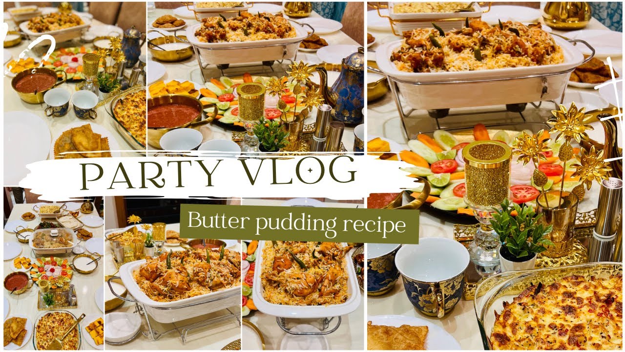 Party menu ideas/Party vlog/Butter pudding /payyoli chicken fry/chicken mandi/Alfredo pasta/VLOG