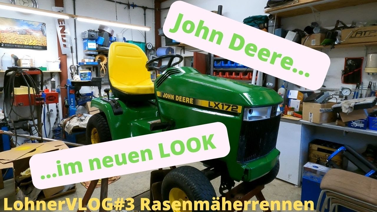 LohnerVLOG#3 Rasenmähertreckerrennen Tuning John Deere Rennrasenmäher I Übersetzung anpa. I Neulack