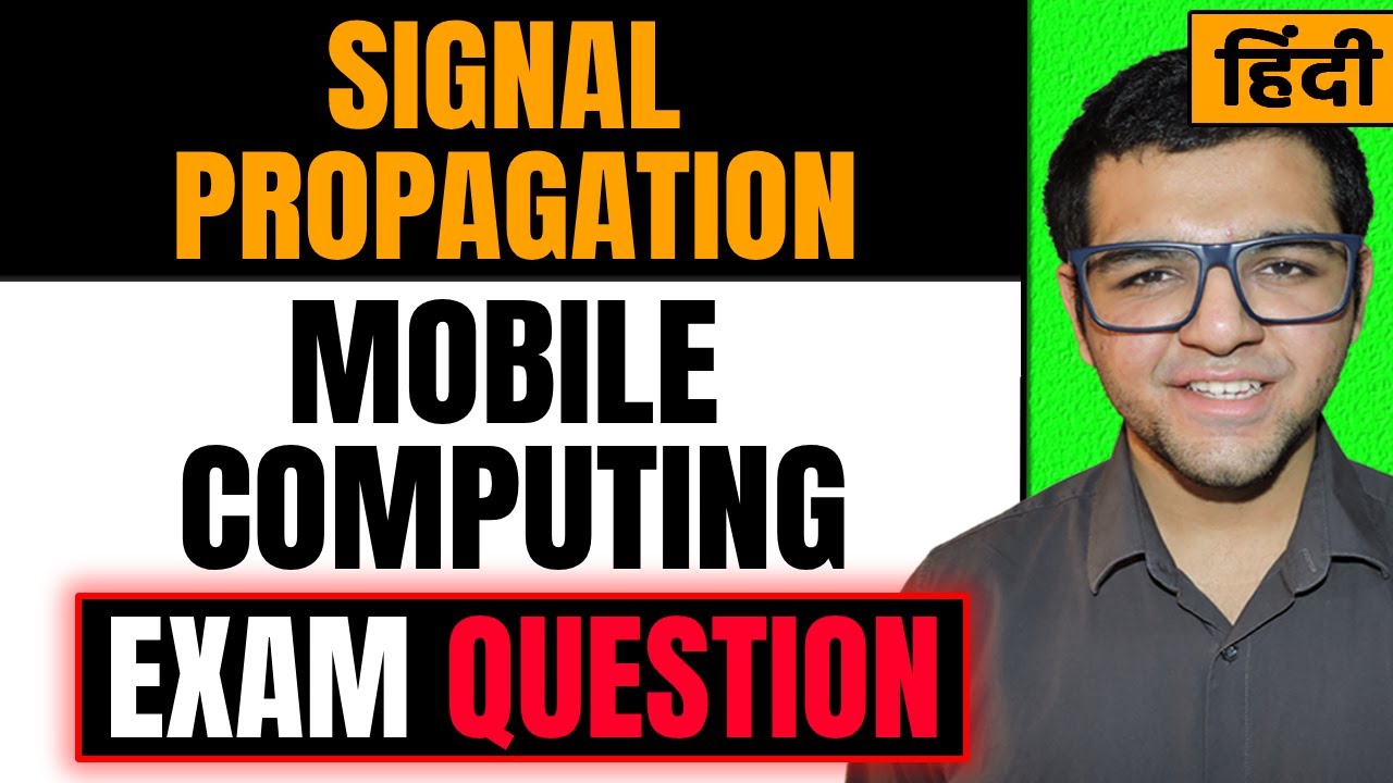 Signal Propagation in Mobile Computing in Hindi 🔥