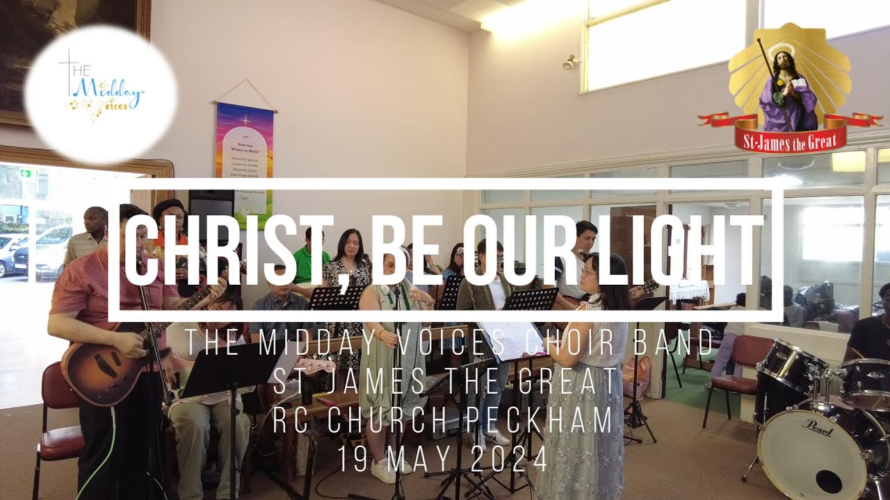Christ, Be Our Light – by Bernadette Farrell