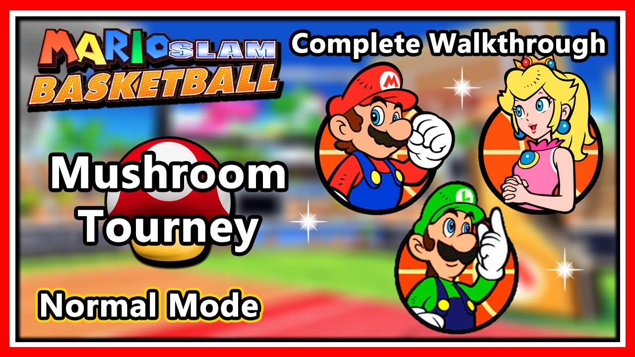 Mario Slam Basketball (Mario Hoops: 3-on-3) - CW - Intro | Practice Mode | Mushroom Tourney | Normal